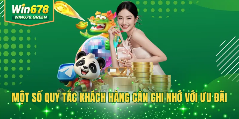 Một số quy tắc khách hàng cần ghi nhớ với ưu đãi