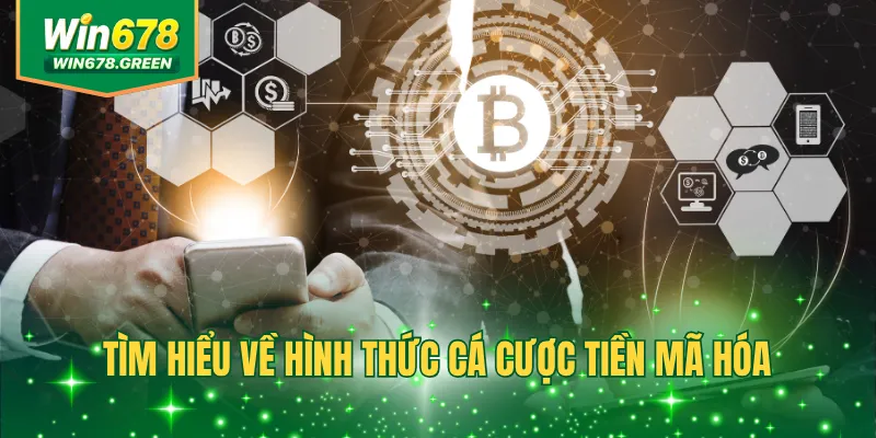 Tìm hiểu về hình thức cá cược tiền mã hóa